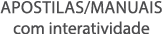 apostilas manuais com interatividade